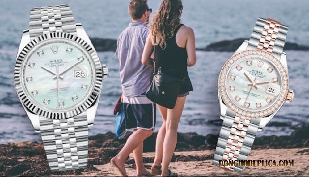 Đồng hồ cặp đôi Rolex - Phụ kiện đưa tình yêu lên một tầm cao mới